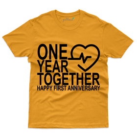 Buy One Year Together T-Shirt - 1st Marriage Anniversary