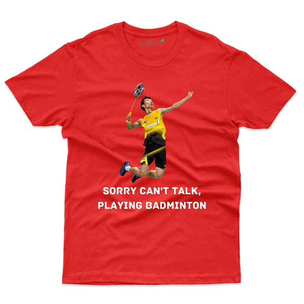 Can't Talk T-Shirt - Badminton Collection - Gubbacci-India