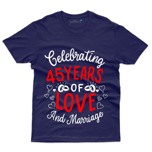 Celebrating 45 Years T-Shirt - 45th Anniversary Collection - Gubbacci-India
