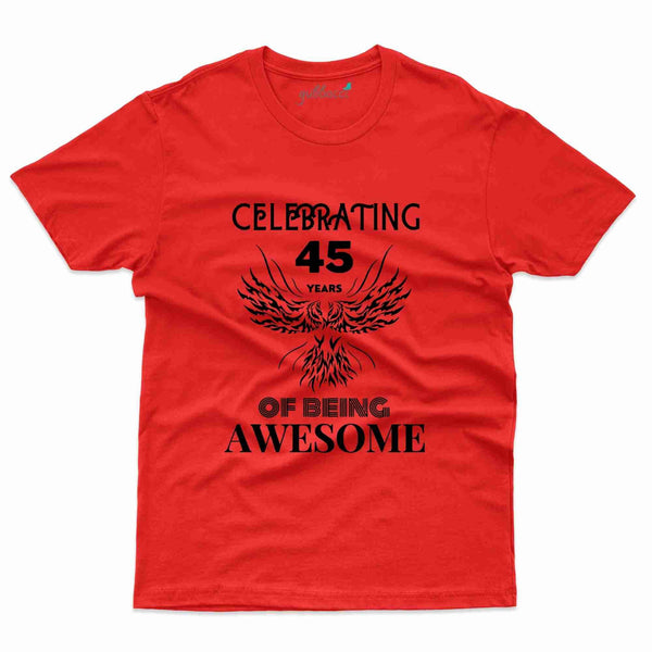 Celebreating 45 T-Shirt - 45th Birthday Collection - Gubbacci-India