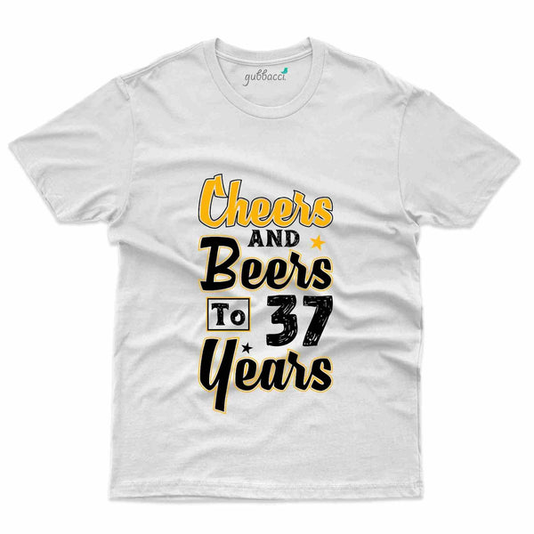 Cheers & Beers 2 T-Shirt - 37th Birthday Collection - Gubbacci-India