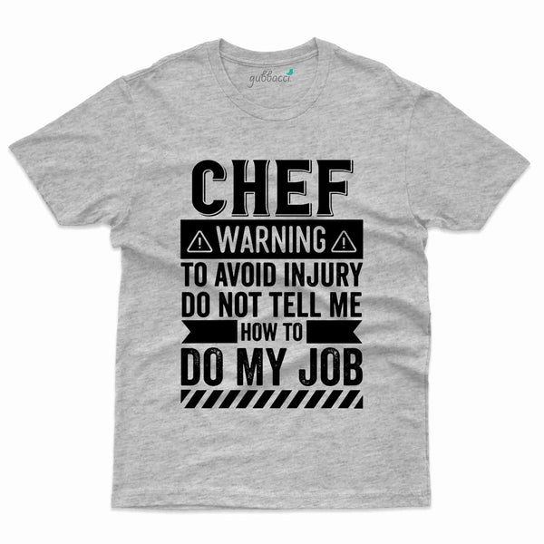 Chef Warning T-Shirt - Cooking Lovers Collection - Gubbacci-India