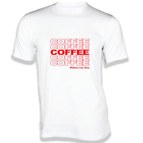 Coffee Makes My Day