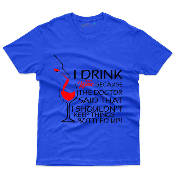 I Drink T-Shirt- Random Collection - Gubbacci