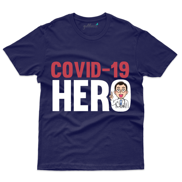 Gubbacci Apparel T-shirt S Covid -19 HERO - Covid Heroes Collection Buy Covid -19 HERO - Covid Heroes Collection