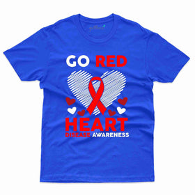 Go Red Heart Disease Awareness T-shirt