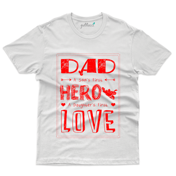 Gubbacci Apparel T-shirt S Dad A Son's First Hero T-Shirt - Fathers Day Collection Buy Dad A Son's First Hero T-Shirt - Fathers Day Collection