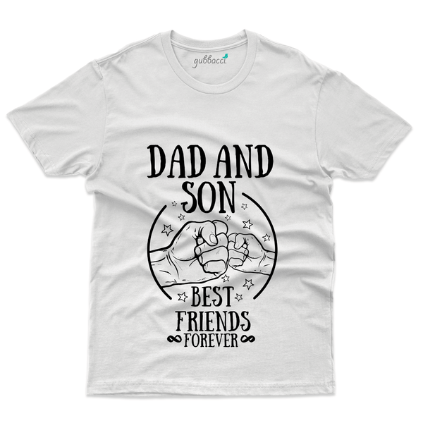 Gubbacci Apparel T-shirt S Dad and Son Best Friend T-Shirt - Dad and Son Collection Buy Dad and Son Best Friend T-Shirt - Dad and Son Collection