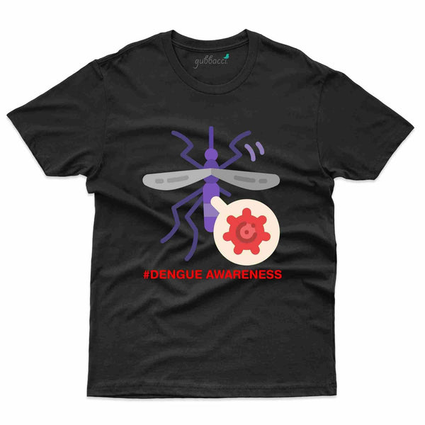 Dengue Awareness T-Shirt- Dengue Awareness Collection - Gubbacci