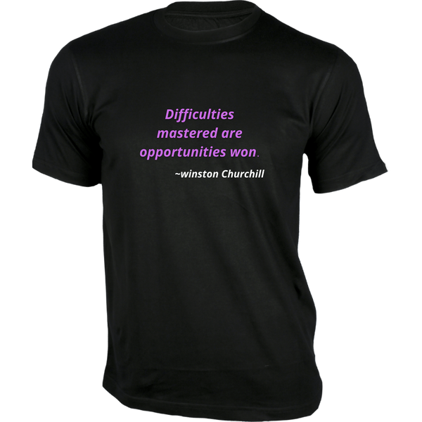 Gubbacci-India T-shirt XS Difficulties mastered are opportunities won T-Shirt - Quotes on T-Shirt Buy Winston Churchill Quotes on T-Shirt - Difficulties
