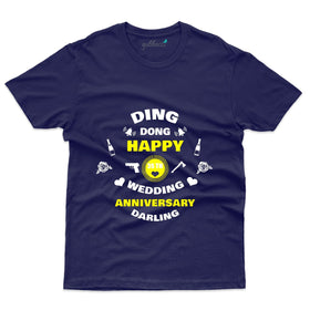 Ding Dong Happy Wedding Anniversary Darling T-Shirt - 35th Anniversary Collection