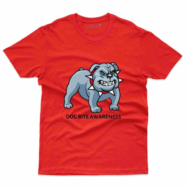 Dog Bite 12 T-Shirt- Dog Bite Awareness Collection - Gubbacci