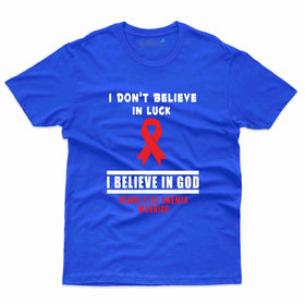 Don't Believe T-Shirt- Hemolytic Anemia Collection