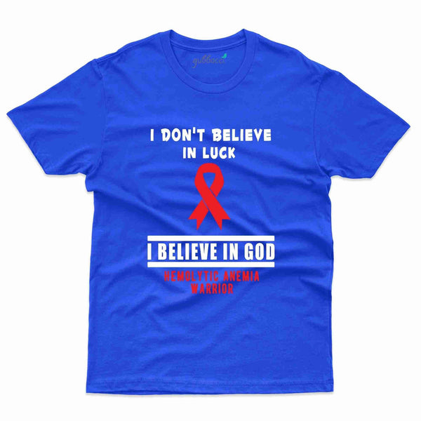Don't Believe T-Shirt- Hemolytic Anemia Collection - Gubbacci