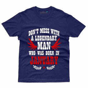 Don't Mess T-Shirt - January Birthday Collection