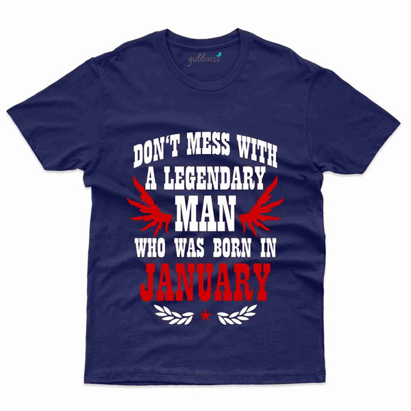 Don't Mess T-Shirt - January Birthday Collection - Gubbacci-India