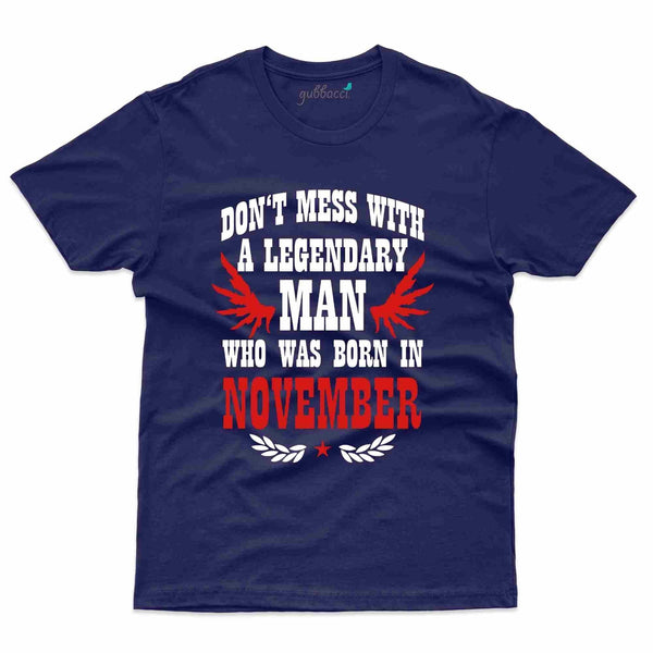 Don't Mess With Me T-Shirt - November Birthday Collection - Gubbacci-India