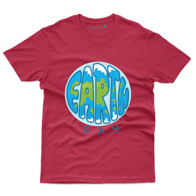 Earth Day T-Shirt  - Earth Day Collection