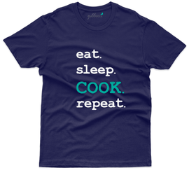 Eat Sleep Cook Repeat T-Shirt - Cooking Lovers Collection
