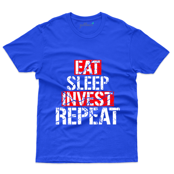 Gubbacci Apparel T-shirt S Eat Sleep Invest Repeat T-Shirt - Stock Market Collection Buy Eat Sleep Invest Repeat T-Shirt -Stock Market Collection