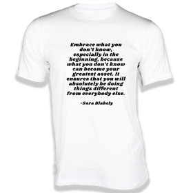 Embrace what you don’t know T-Shirt - Quotes on T-Shirt