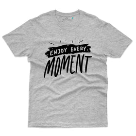 Enjoy 2 T-Shirt- Positivity Collection