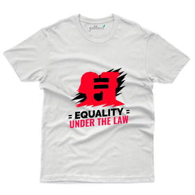 Equality Under Law T-Shirt - Gender Equality Collection