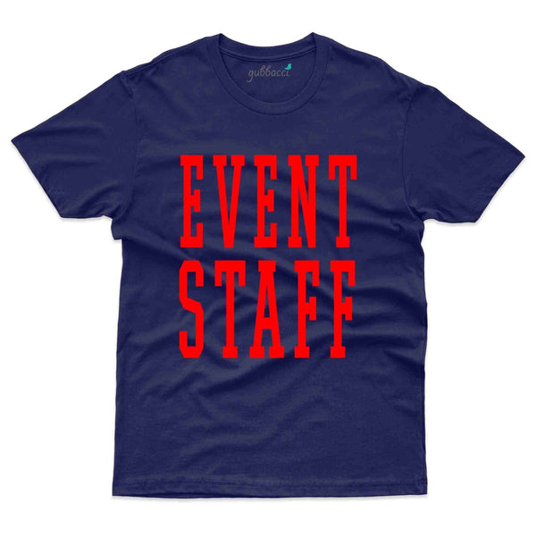 Event Staff 4 T-Shirt - Volunteer Collection - Gubbacci-India