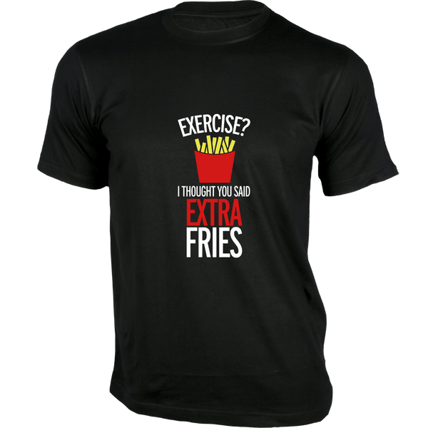 Gubbacci Apparel T-shirt XS Exercise i thought you said Extra Fries - For Fitness Enthusiasts - Gym T-shirts Designs Buy Gym T-Shirt - Exercise i thought you said Extra Fries