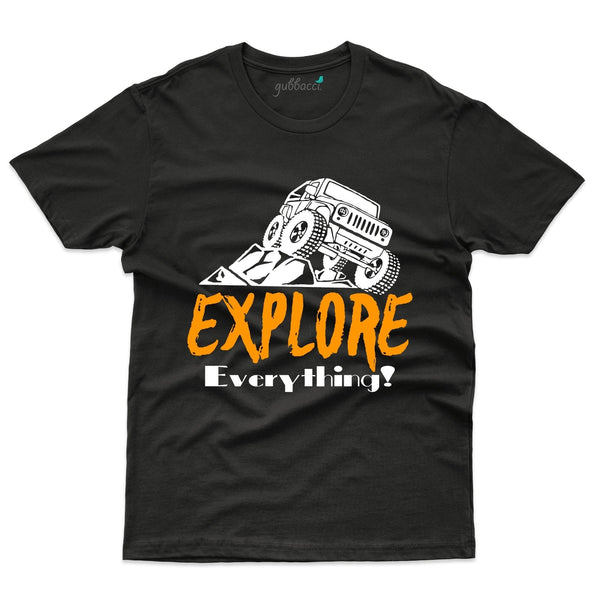 Explore Everything T-Shirt - Explore Collection - Gubbacci-India