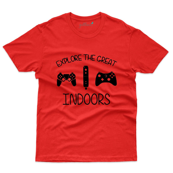 Explore The Great Indoors T-Shirt - Explore Collection - Gubbacci-India