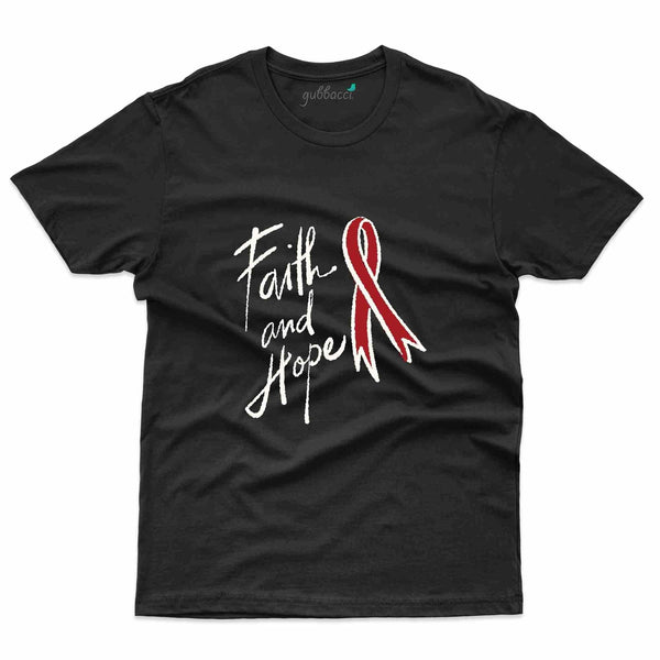 Faith & Hope 2 T-Shirt- Sickle Cell Disease Collection - Gubbacci