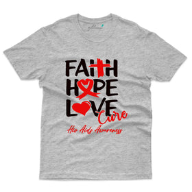 Faith Hope 3 T-Shirt - HIV AIDS Collection