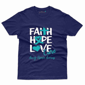 Faith Hope Love 3 T-Shirt- Anxiety Awareness Collection