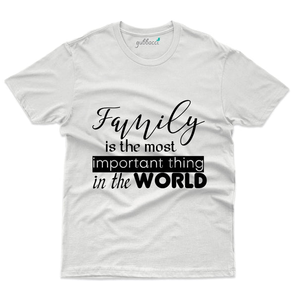 Family Is Important T-Shirt - Family Reunion Collection - Gubbacci-India