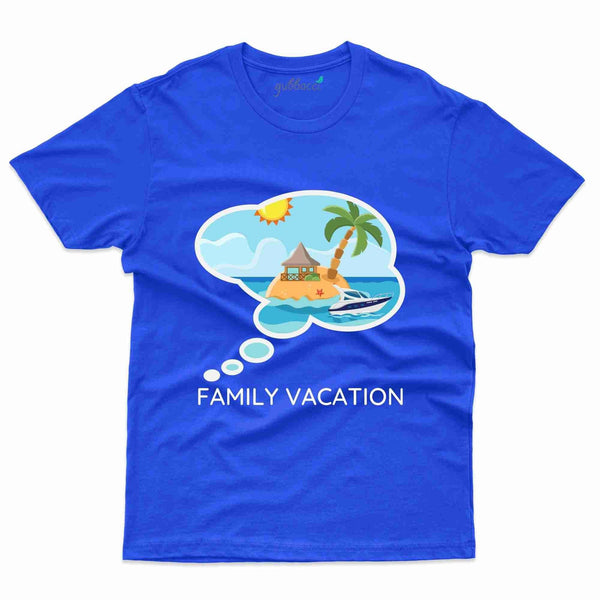 Family Vacation 18 T-Shirt - Family Vacation Collection - Gubbacci