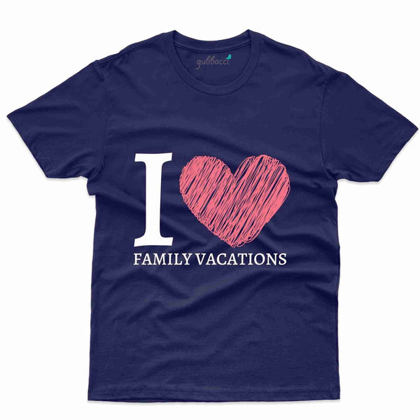 Family Vacation 26 T-Shirt - Family Vacation Collection - Gubbacci