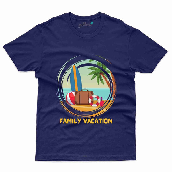 Family Vacation 32 T-Shirt - Family Vacation Collection - Gubbacci