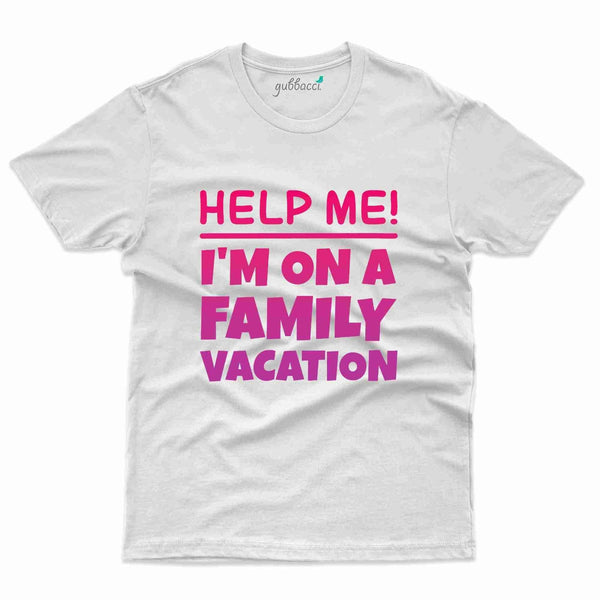 Family Vacation 47 T-Shirt - Family Vacation Collection - Gubbacci