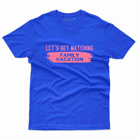 Family Vacation 66 T-Shirt - Family Vacation Collection