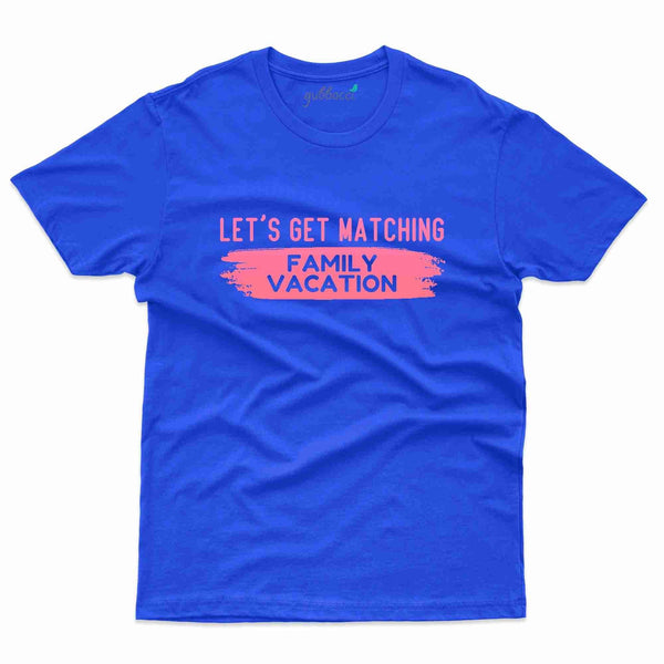 Family Vacation 66 T-Shirt - Family Vacation Collection - Gubbacci