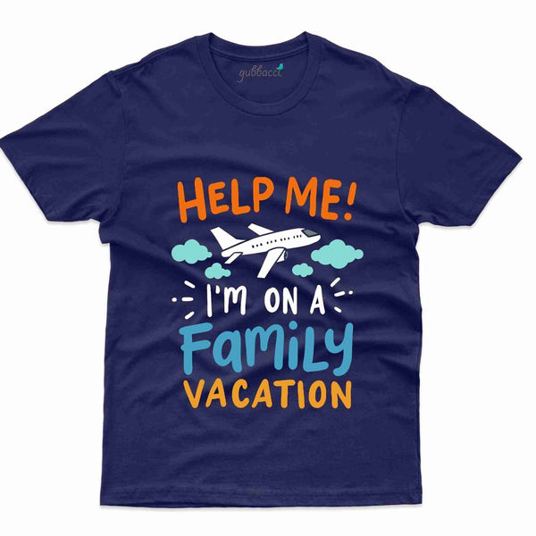 Family Vacation 68 T-Shirt - Family Vacation Collection - Gubbacci