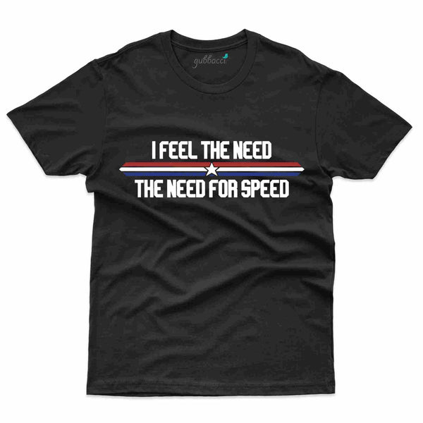 Feel Need T-Shirt - Top Gun Collection - Gubbacci