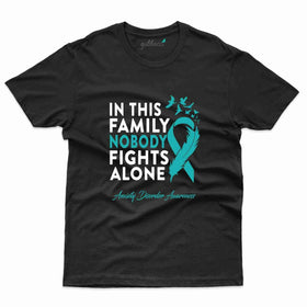 Fight Alone 4 T-Shirt- Anxiety Awareness Collection