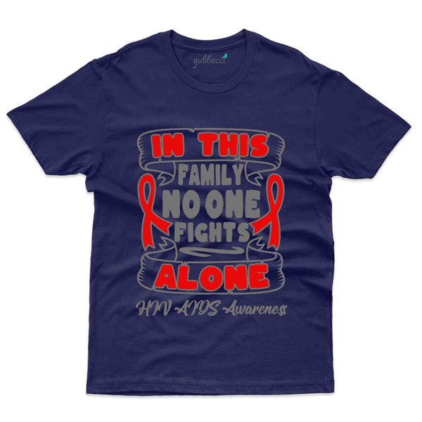 Fight Alone T-Shirt - HIV AIDS Collection - Gubbacci