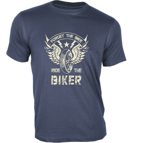 Forget Bike,Ride the Rider T-shirt - Bikers Collection