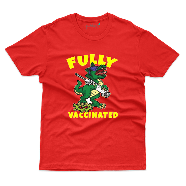 Gubbacci Apparel T-shirt S Fully vaccinated - Pro Vaccine Collection Buy Fully vaccinated - Pro Vaccine Collection