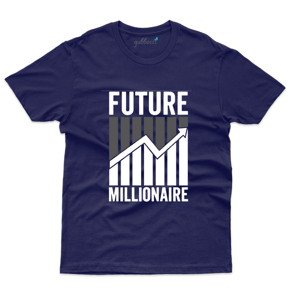 Future Millionaire T-Shirt- Stock Market Collection - Gubbacci-India