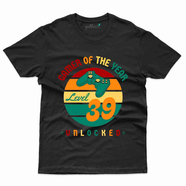 Gamer Of The Year T-Shirt - 39th Birthday Collection - Gubbacci-India