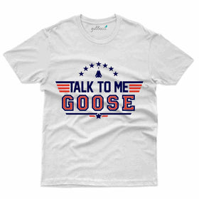 Talk to me Goose T-Shirt: Top Gun Collection